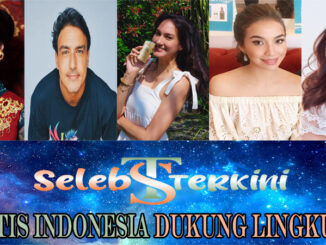 5 Artis Indonesia Dukung Lingkungan