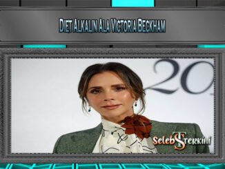 Diet Alkalin Ala Victoria Beckham